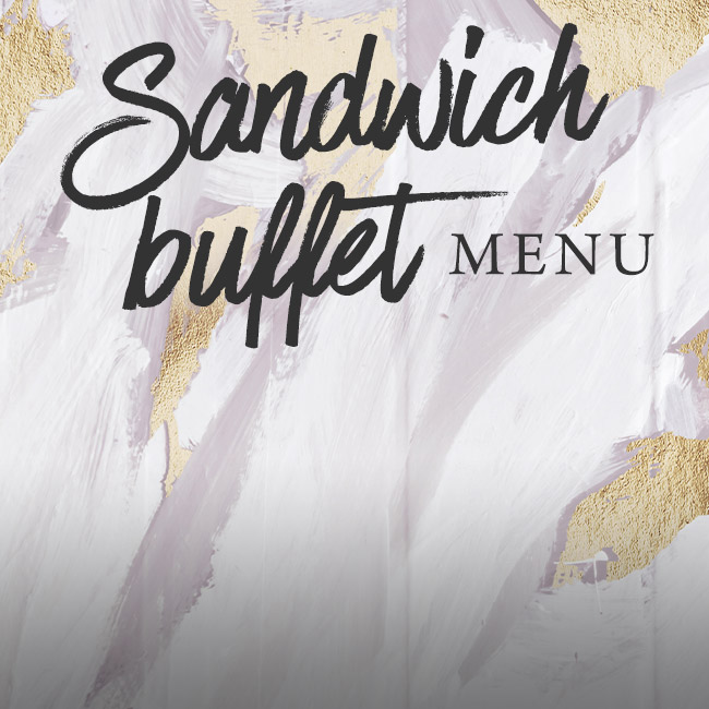 Sandwich buffet menu at The Spade Oak